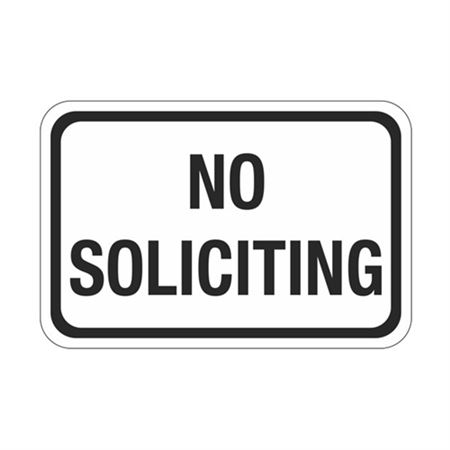 No Soliciting Sign 12" x 18"